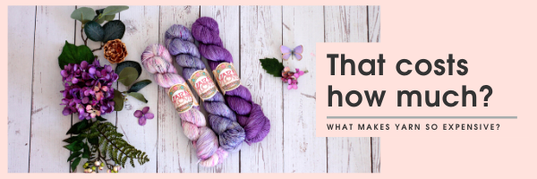 Why is hand dyed yarn so expensive?